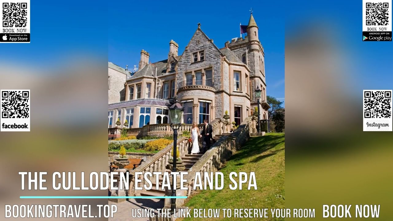 The Culloden Estate and Spa