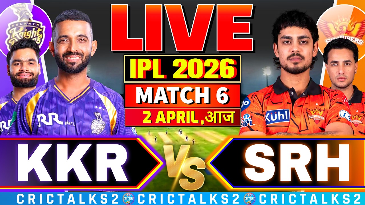 🔴 Live: KKR vs SRH, IPL 2026 Live Commentary, Cricket Live Score, Live Match Today 2nd Inn