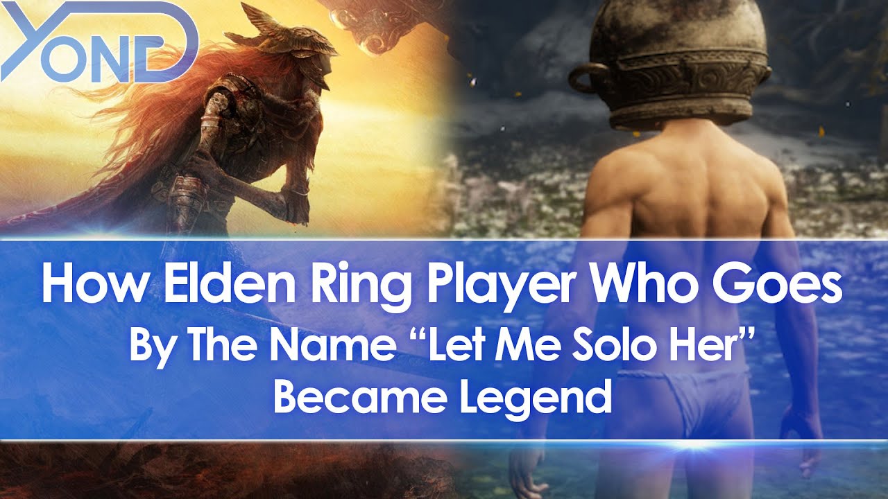 How Elden Ring Player Who Goes By The Name 