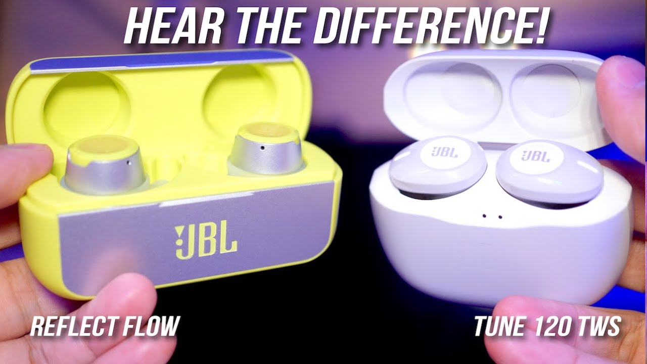 First Look! JBL Reflect Flow - vs JBL Tune 120 TWS Full Comparison REVIEW