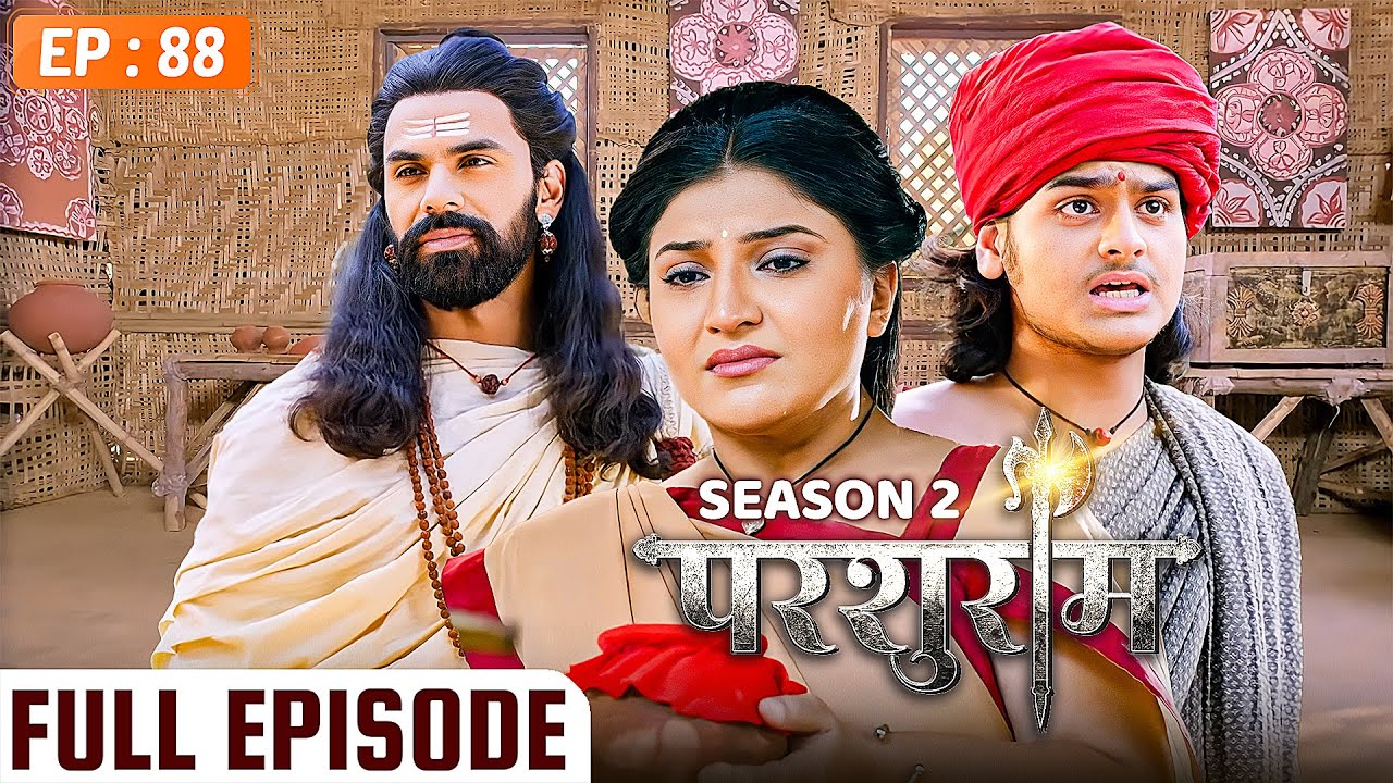 PARSHURAM - Season 2 - Episode 88 | Parshuram Full Episode | Vishal Aditya Singh, Mukesh Tripathi