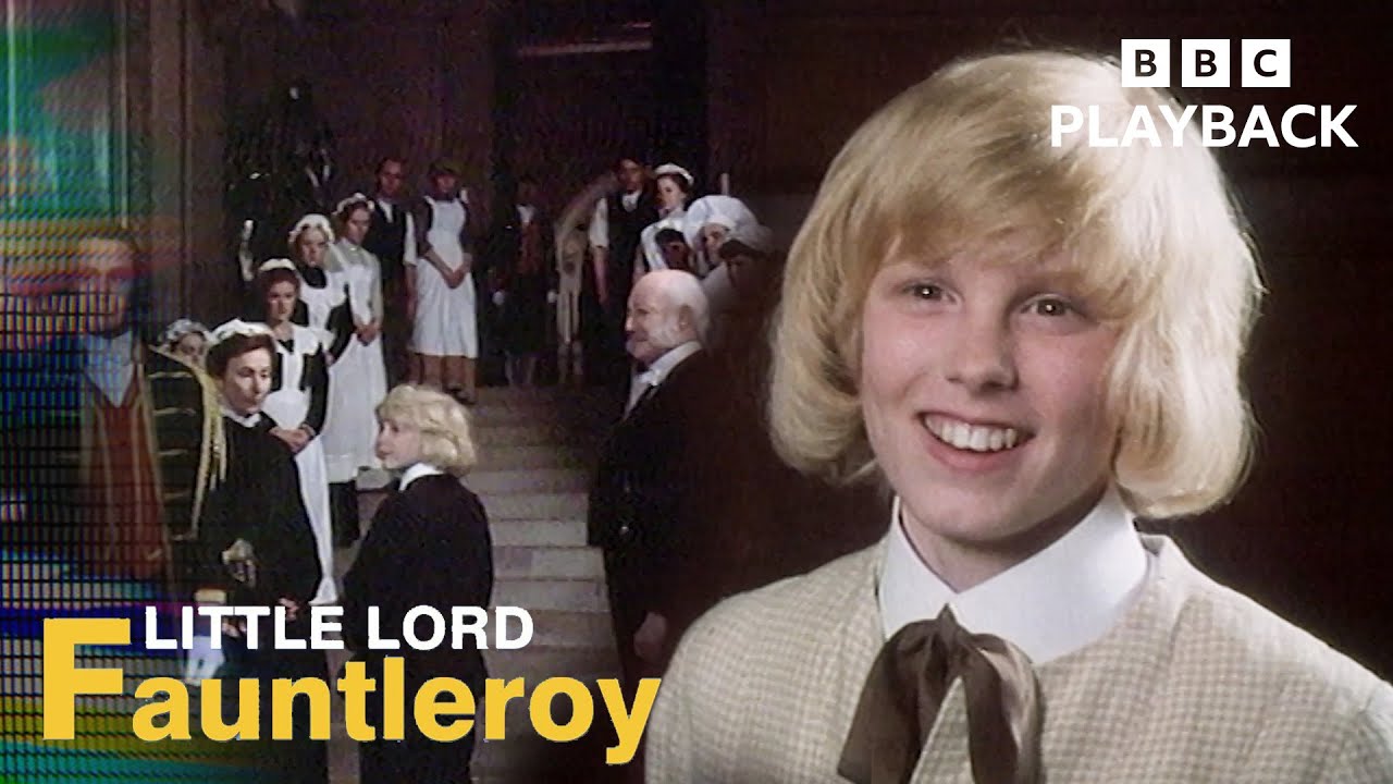 From Brooklyn to British Nobility | Little Lord Fauntleroy | BBC Playback