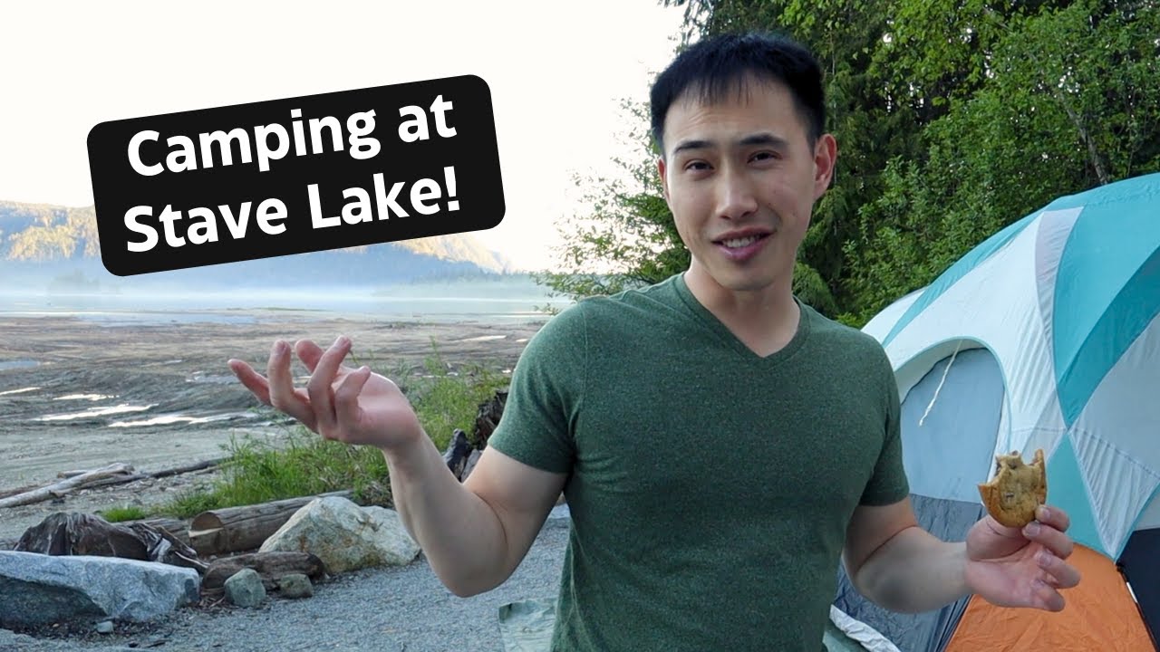 2 Nights Camping at Stave Lake, British Columbia!