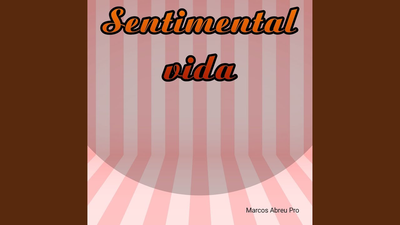 Sentimental vida