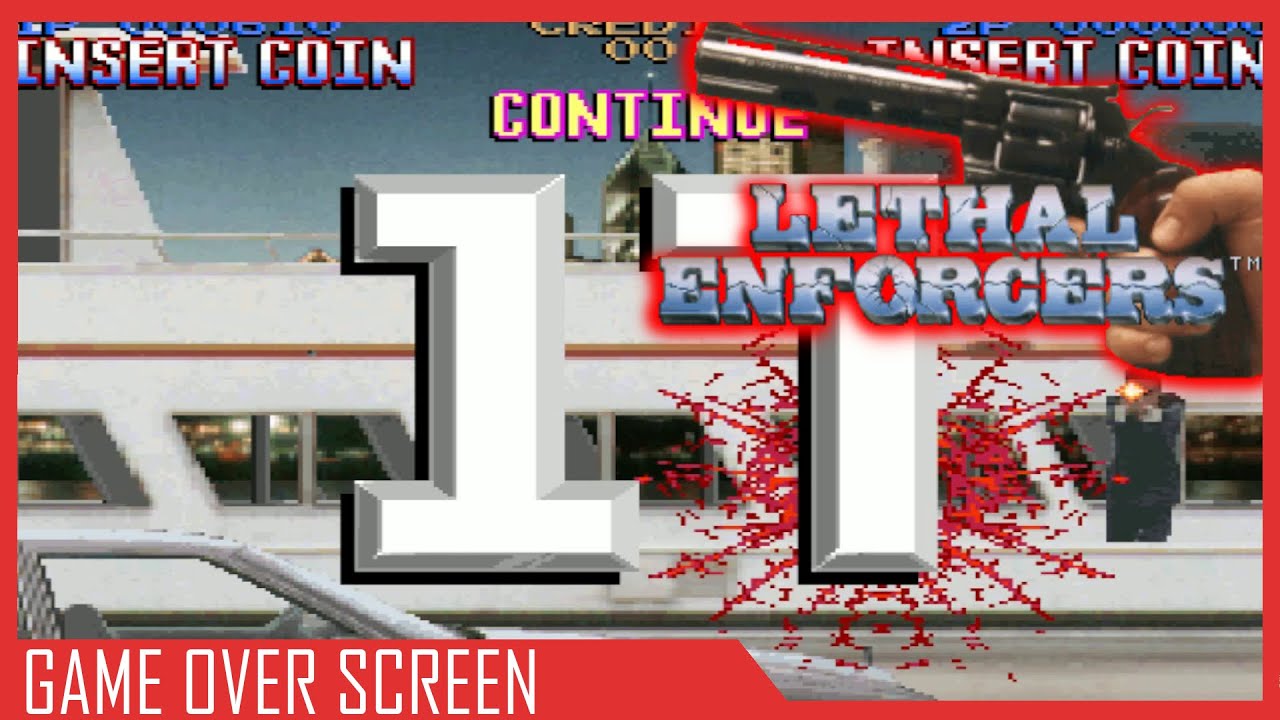 LETHAL ENFORCERS GAME OVER SCREEN || LETHAL ENFORCERS (ARCADE/MAME)