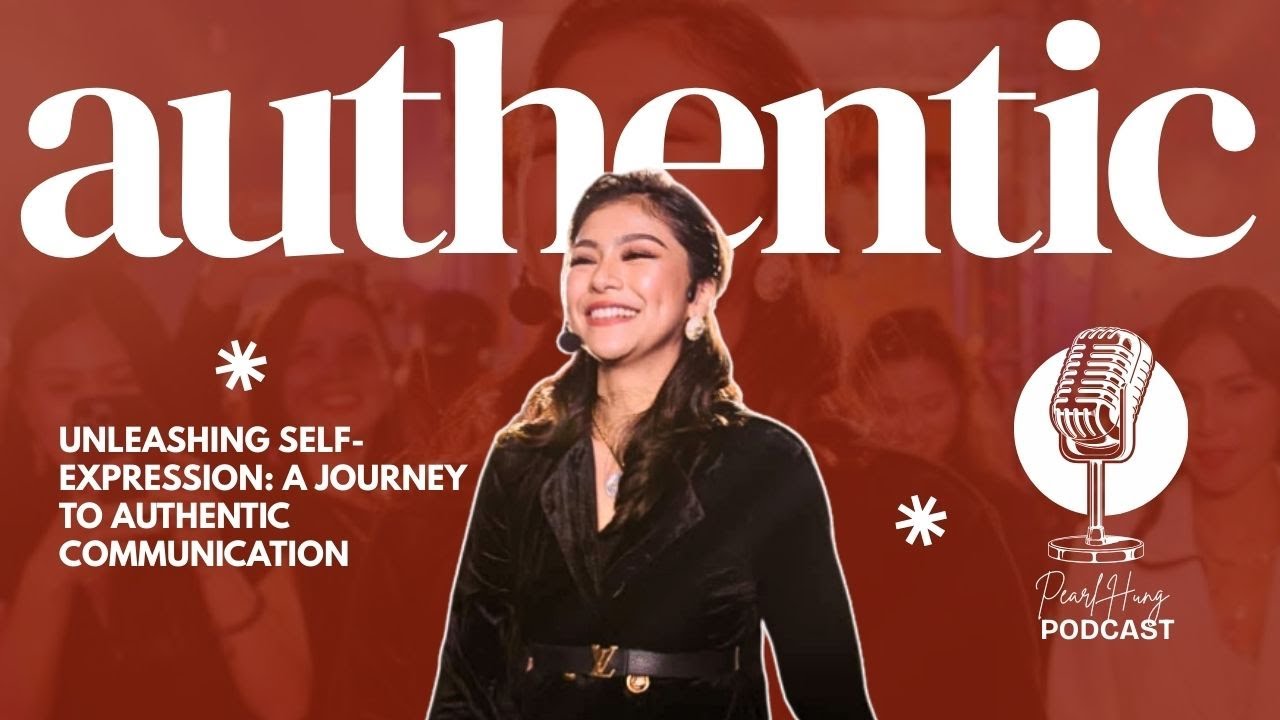 Unleashing Self-Expression: A Journey To Authentic Communication