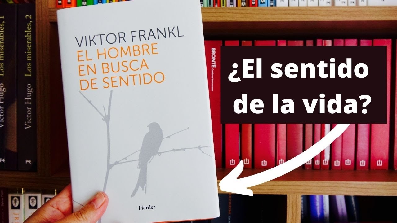 Reseña: El hombre en busca de sentido. Viktor Frankl (libros para reflexionar)