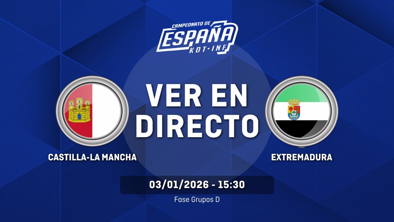 CASTILLA LA MANCHA vs EXTREMADURA | Fase Grupos | Grupo D | CESA Cadete Masculino