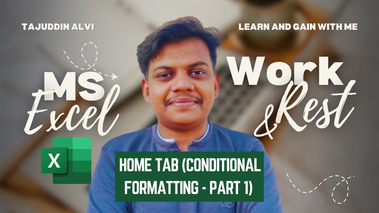 Part 12 – Home Tab (Conditional Formatting – Part 1) | কন্ডিশনাল ফরম্যাটিং অ্যাডভান্স |
