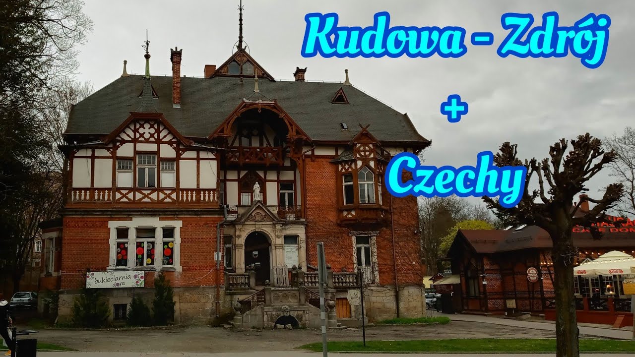 Kudowa - Zdrój. + Malá Ćermná(Czechy). Cześć 2