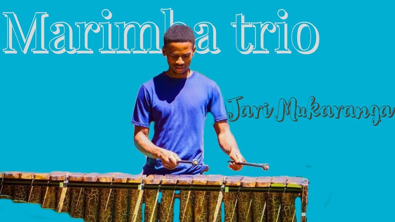 Mariimba trio Jari mukaranga Traditional Tune