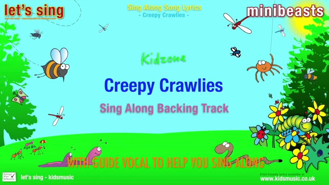 Kidzone - Creepy Crawlies (Sing Along Backing Track)