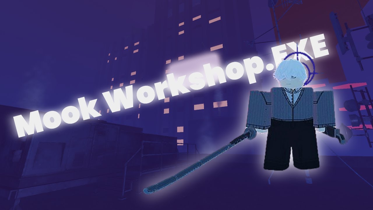 [Archived] Mook Workshop.EXE
