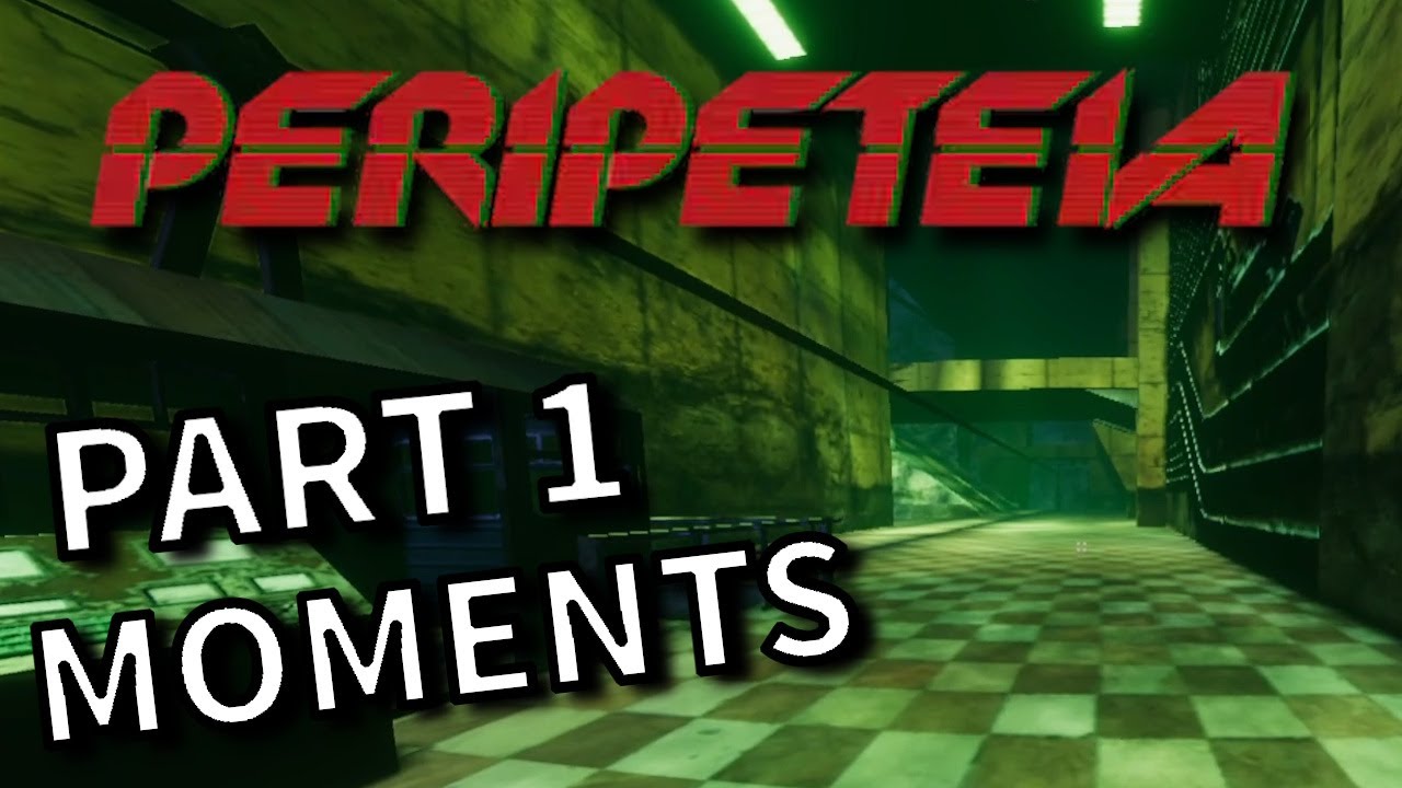 Peripeteia Part 1 HIGHLIGHTS