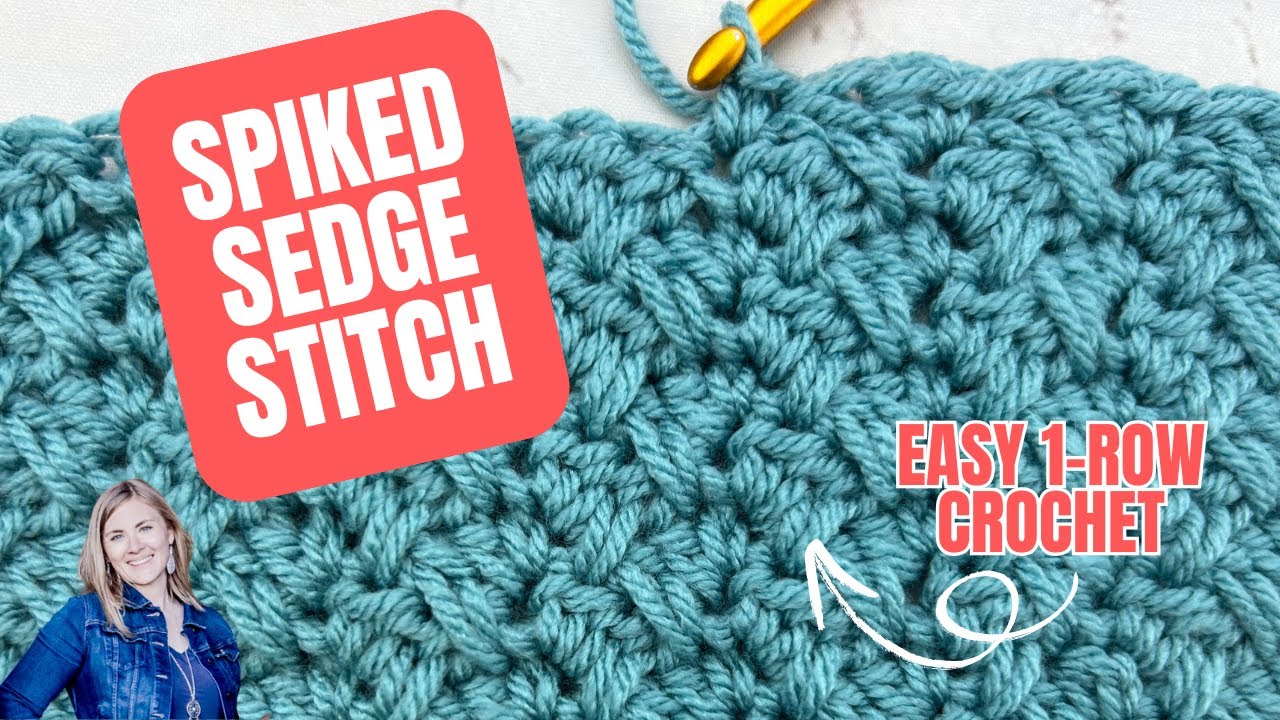 The Stitch Everyone&rsquo;s Crocheting Right Now ✨ | Spiked Sedge Stitch Tutorial