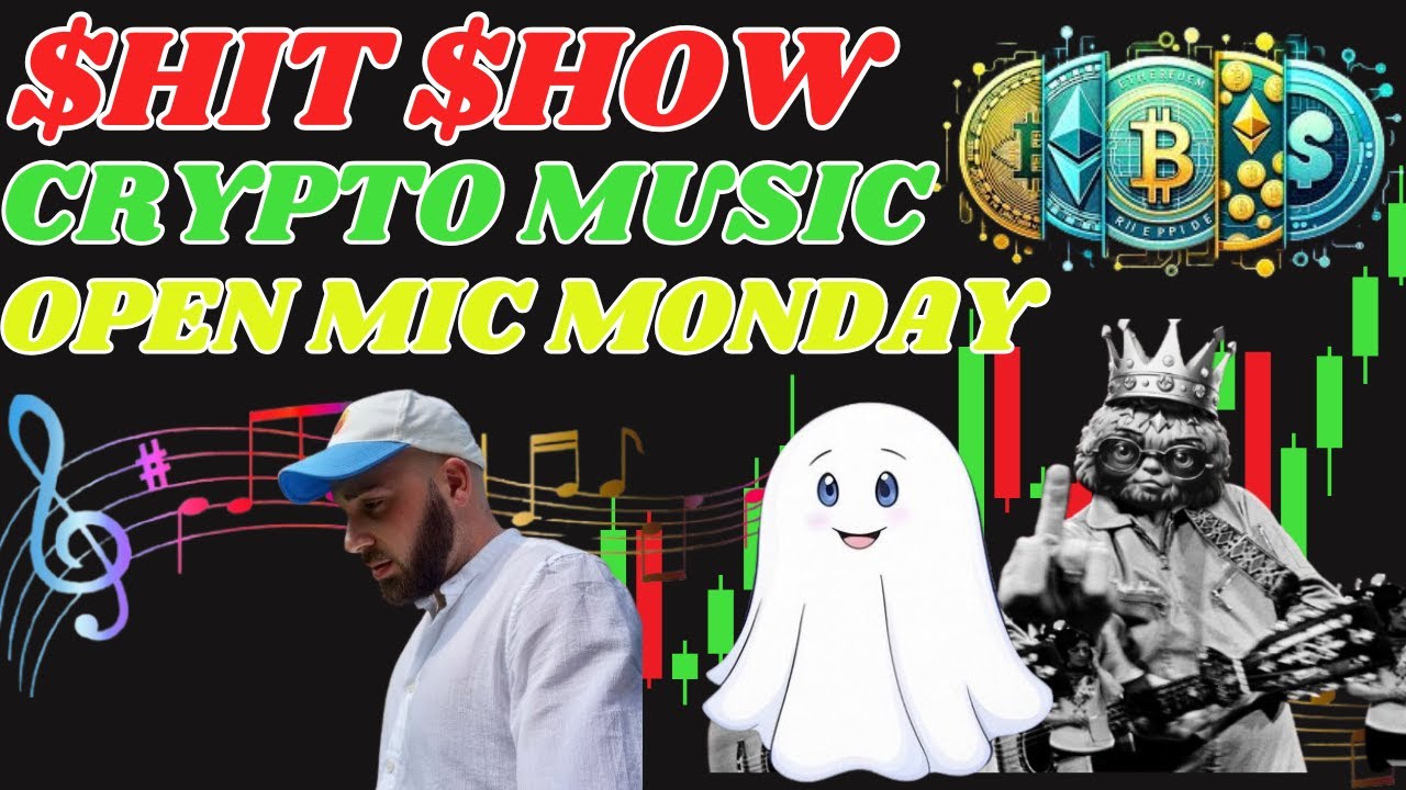 🔥 THE CRYPTO $HIT $HOW 🎶 WEB3 MUSIC MEETS CRYPTO ~ CRYPTO OPEN MIC 🎤