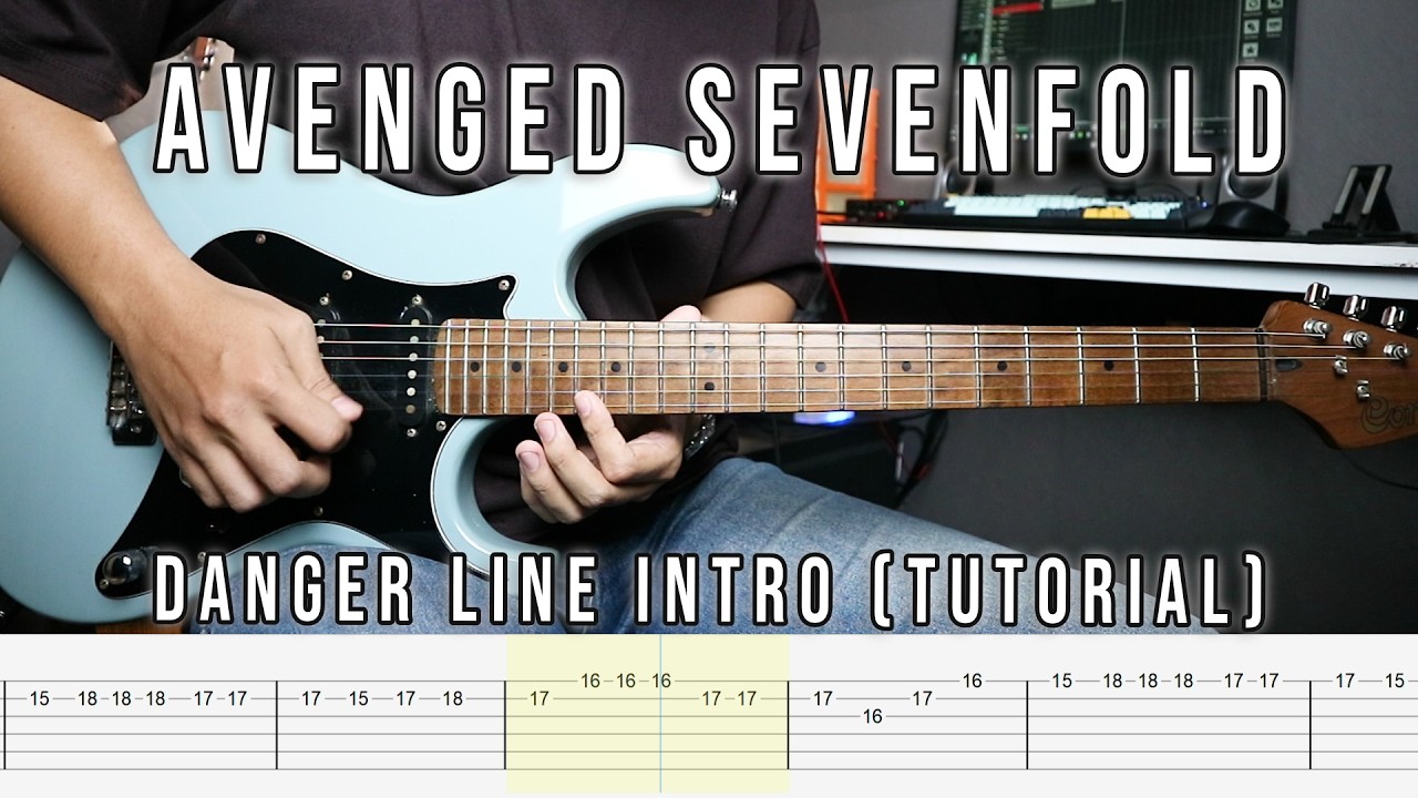 TUTORIAL Avenged Sevenfold - Danger Line Guitar Intro + TAB