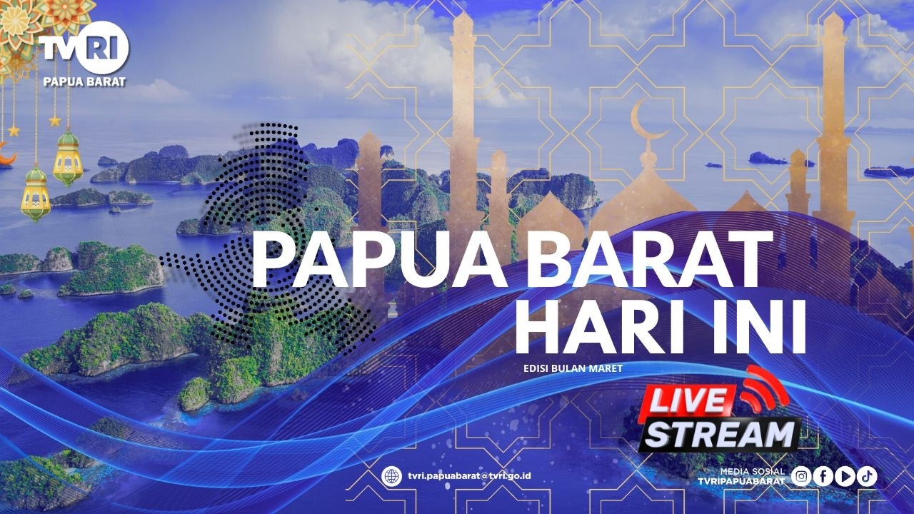 🔴 SIARAN LANGSUNG || PAPUA BARAT HARI INI  || EDISI 12 MARET 2026 || TVRI PAPUA  BARAT