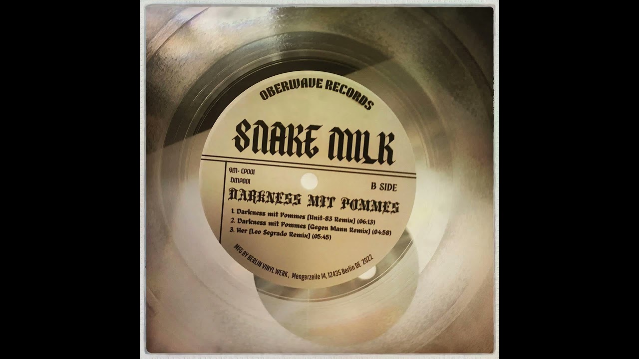 Snake Milk - Darkness Mit Pommes (DJ STOEK Edit)