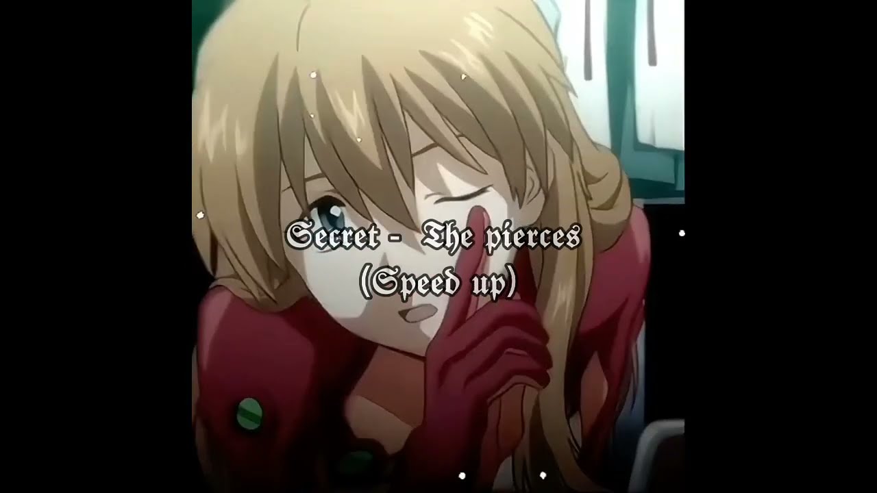 Secret - The Pierces /Speed Up/