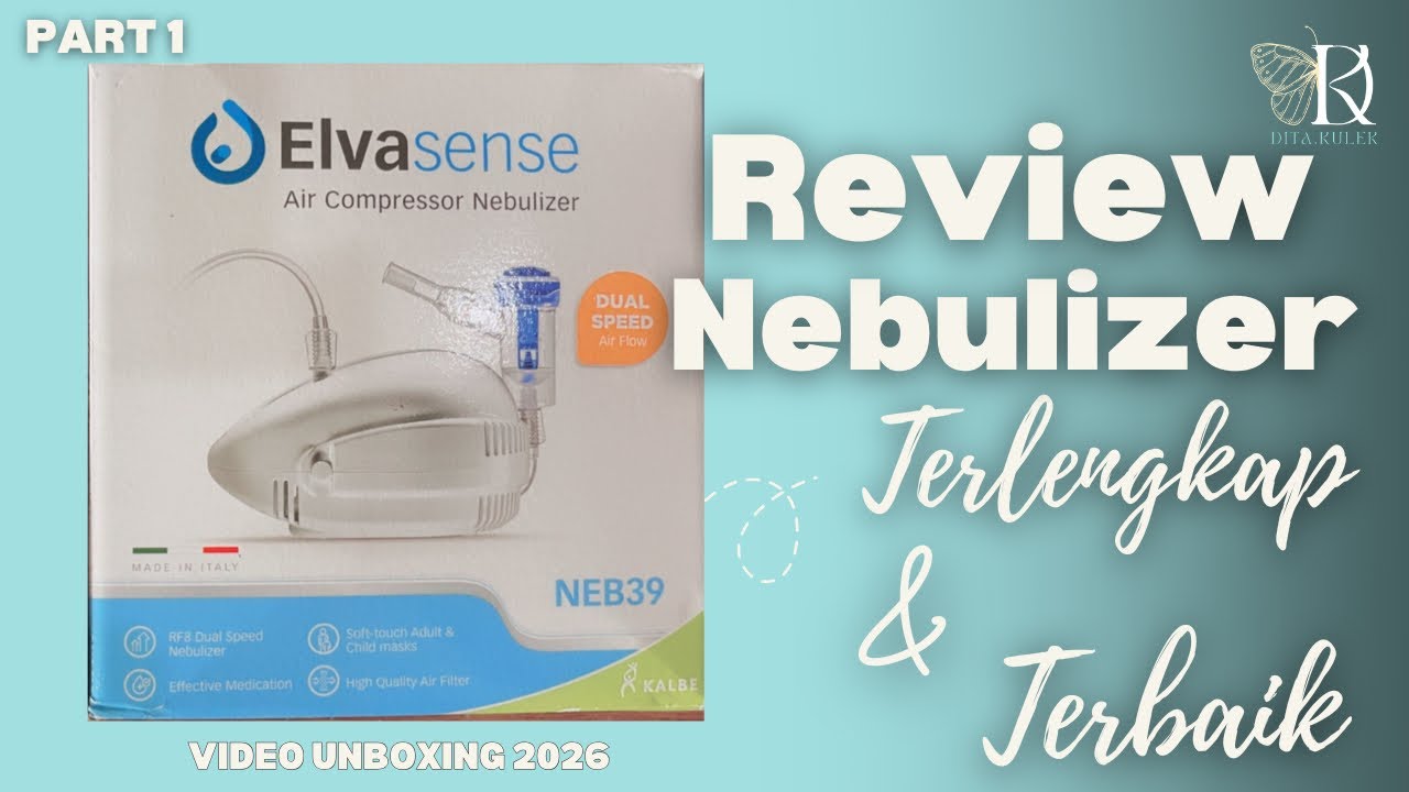 REVIEW dan UNBOXING TERLENGKAP ‼️ELVASENSE NEBULIZER || ALAT UAP BATUK PILEK UNTUK BAYI DAN DEWASA