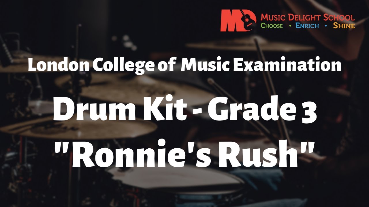 LCM Drum Kit Grade 3 - Ronnie's Rush