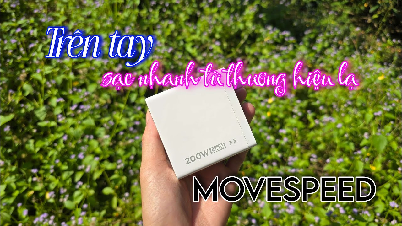 Trên tay củ sạc 200W tương thích với hầu hết các thiết bị - MOVESPEED