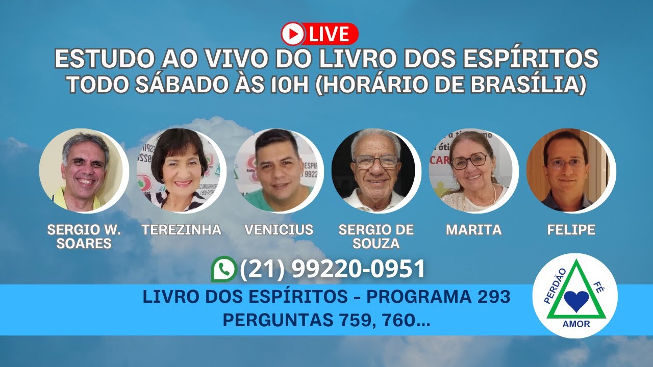Programa 293 - LIVRO DOS ESPÍRITOS - Estudo AO VIVO - Pergunta 759, 760... (31/01/2026)