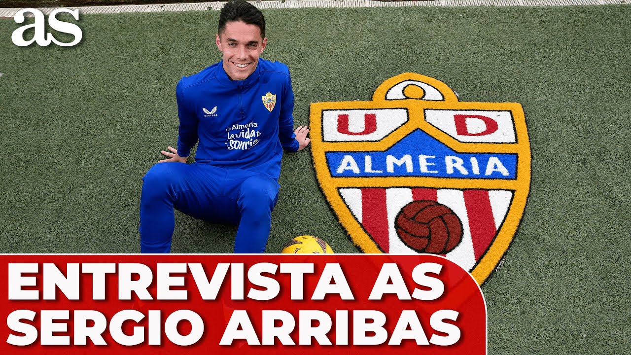 SERGIO ARRIBAS, ENTREVISTA: REAL MADRID, ALMERÍA, BELLINGHAM, ZIDANE...