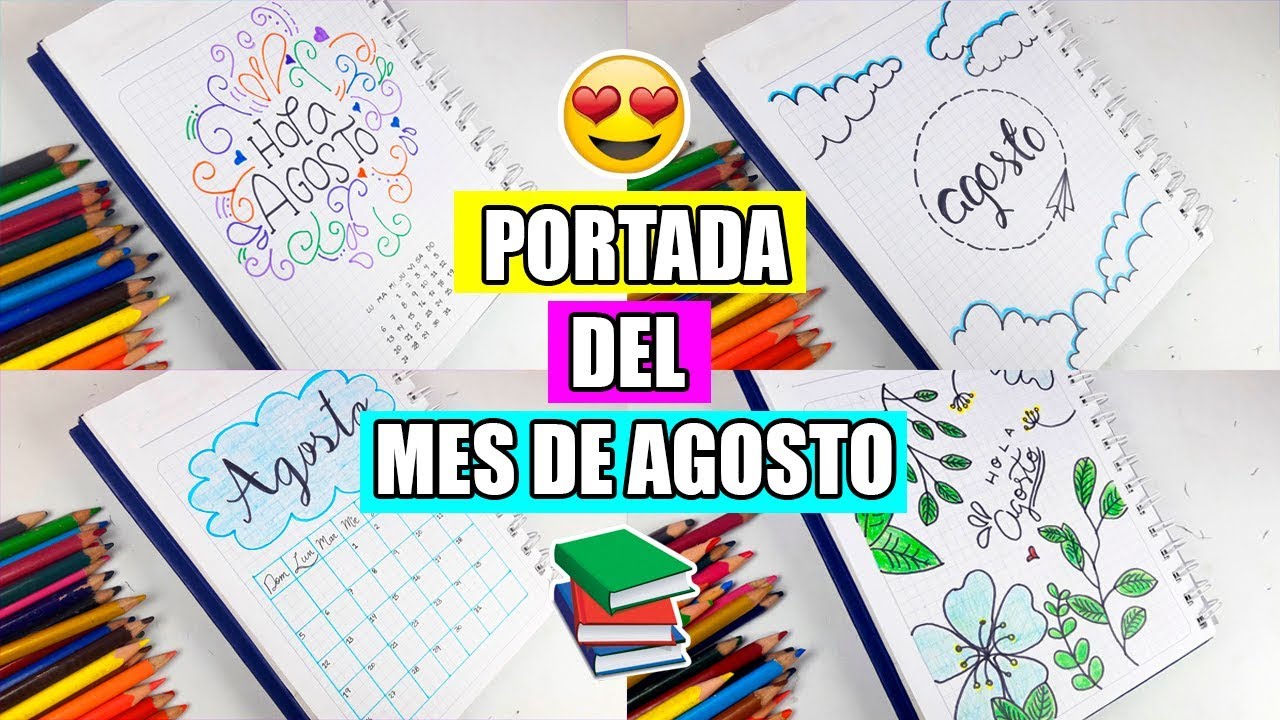 PORTADA DEL MES DE AGOSTO 📚 DECORA TUS CUADERNOS - ✂️ Crafty DIY Reciclaje