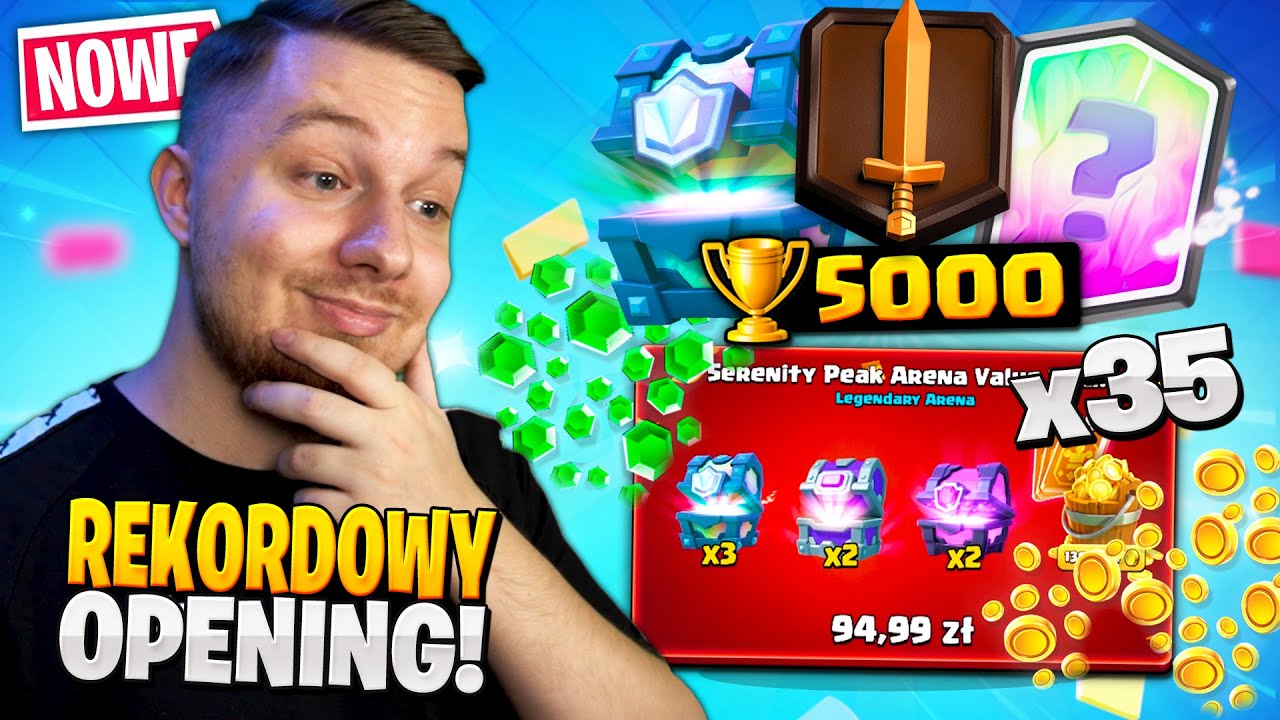 Otworzyłem 35 SKRZYNEK i wbiłem 5000 🏆 w Clash Royale ...  (mega OPENING!)
