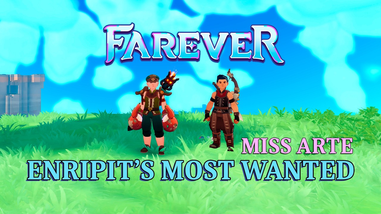 Enripit's Most Wanted | Miss Arte | Farever