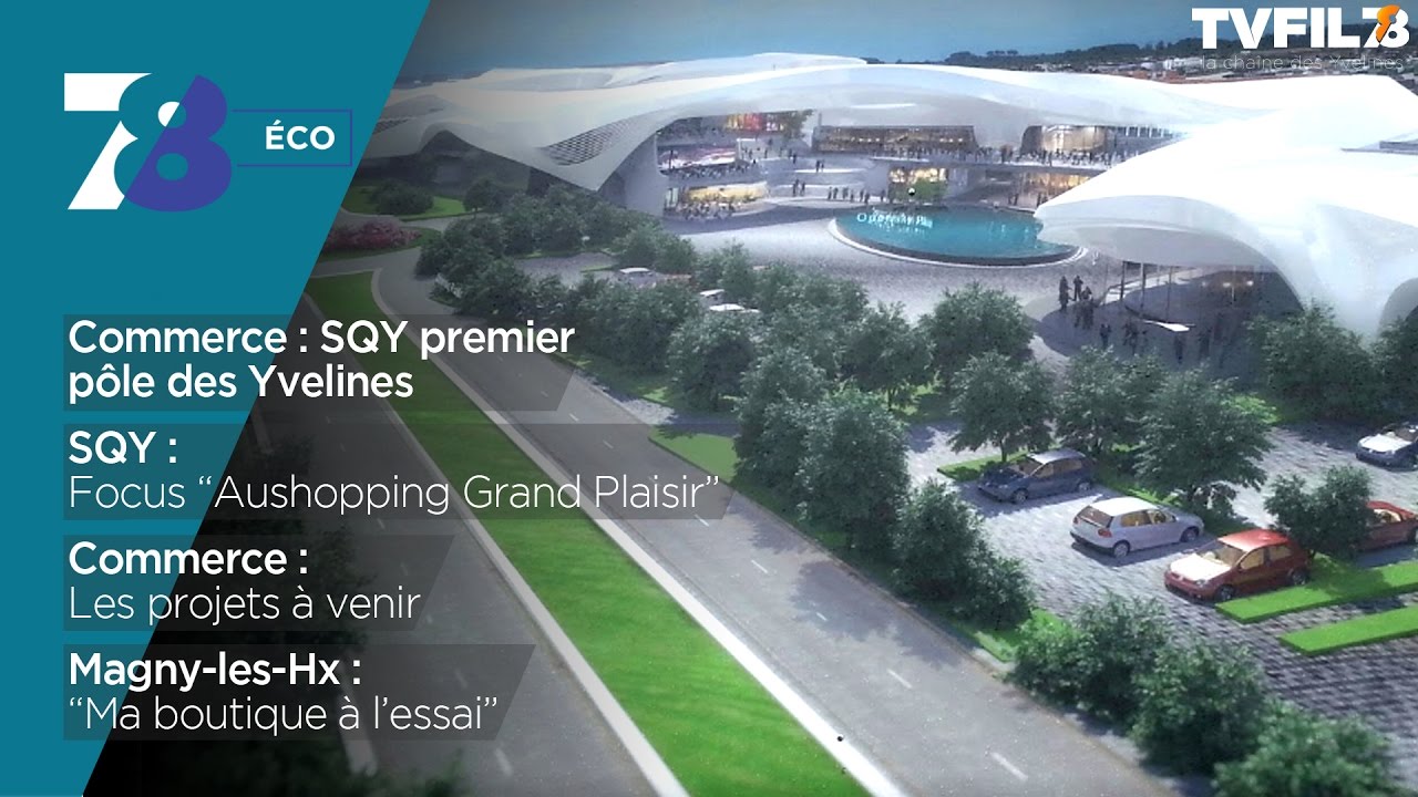 7/8 Eco - Commerce : SQY premier pôle des Yvelines
