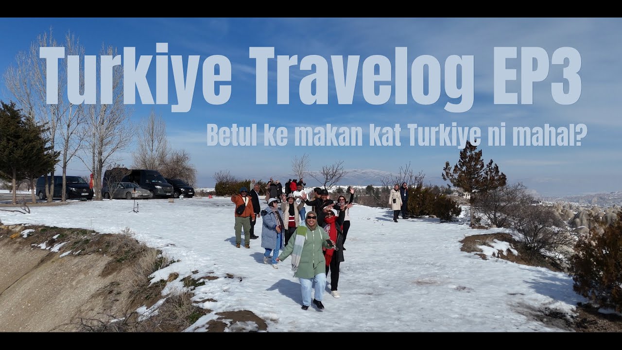 Turkiye Travelog EP3 : Betul Ke Makan Kat Turkiye Ni Mahal?