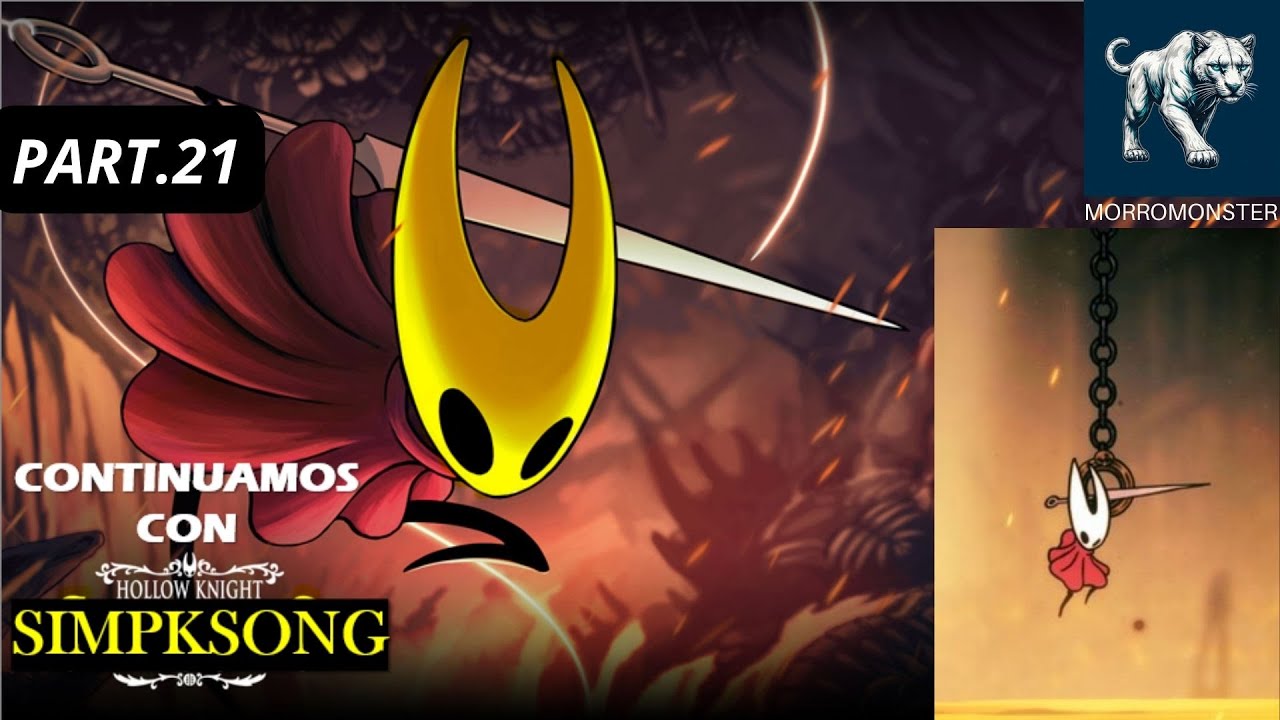 Lava, parkour, poderes nuevos!! Explorando mapas en Silksong!!|Parte 21|MORROMONSTER
