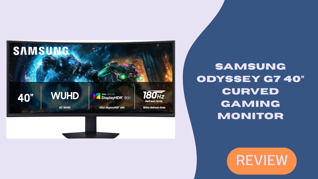 Samsung Odyssey G7 40” Curved Gaming Monitor | 180Hz WUHD HDR600 Beast