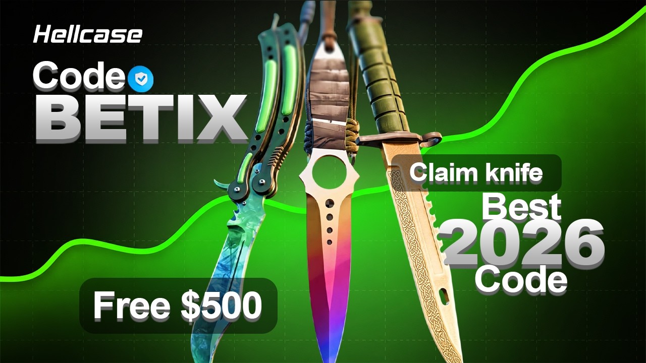Промокод Hellcase &laquo;BETIX&raquo; &mdash; бонус к балансу + бесплатные кейсы (2026)