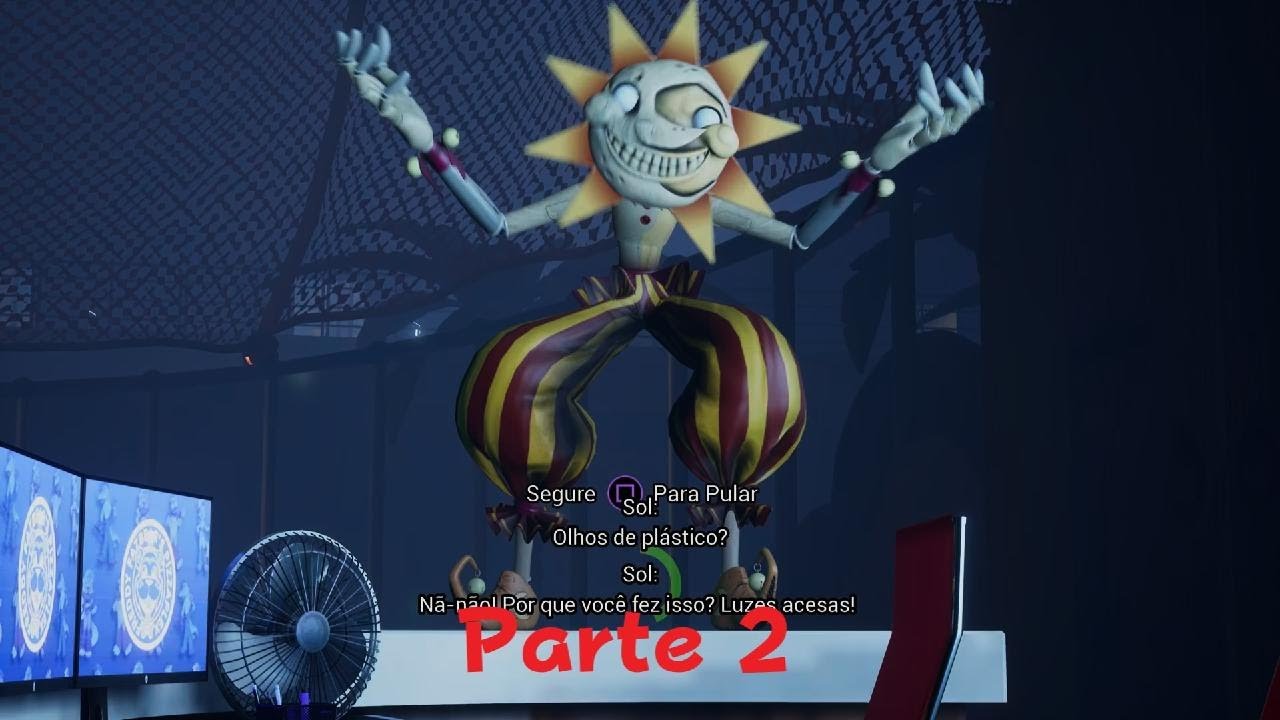 Five Nights at Freddy's: Security Breach part 2. Todos os animatronics querem me matar