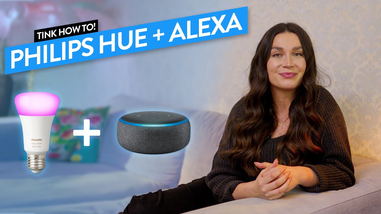 Philips Hue mit Alexa verbinden so gehts - tink How To!