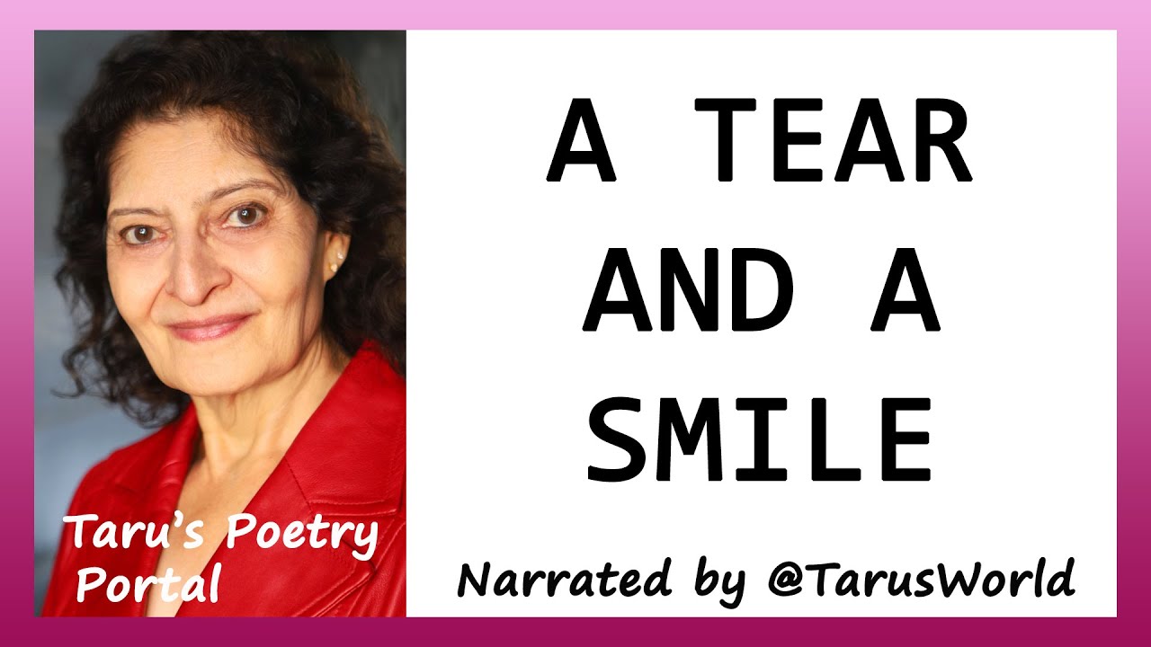 A Tear And A Smile | Kahlil Gibran | Visual Short Poem with Text | Narrated by Taru Devani