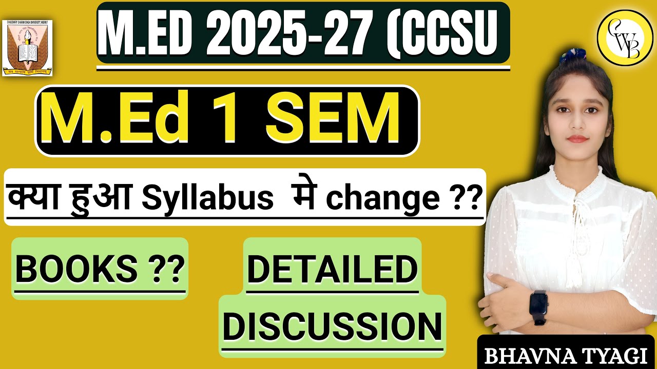 M.Ed syllabus 2025| CCSU MED SYLLABUS 2025|MED 1st sem |DETAILED SYLLABUS OF M.ED 1ST SEM| By Bhavna