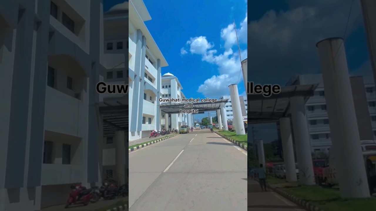 GMCH || Guwahati medical college and hospital || 