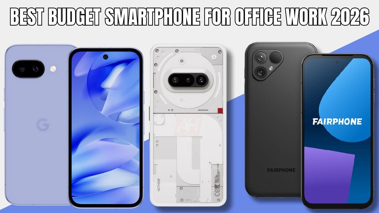 Top 8 Best Budget Smartphone for Office Work