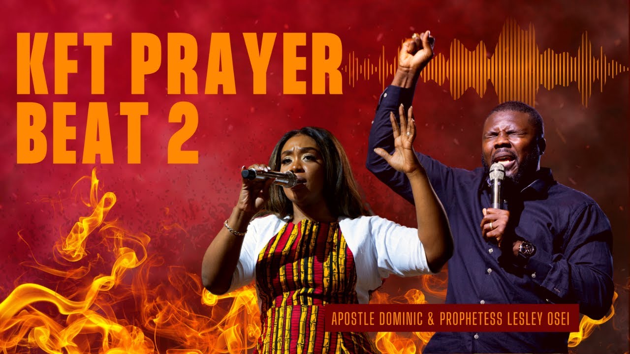 PRAY ALONG WITH THIS | KFT PRAYER BEAT 2 | KFT CHURCH 2022