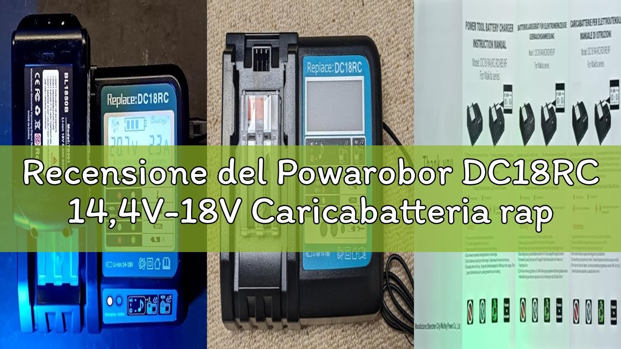 Recensione del Powarobor DC18RC 14,4V-18V Caricabatteria rapido compatibile con Makita Li-ion batter
