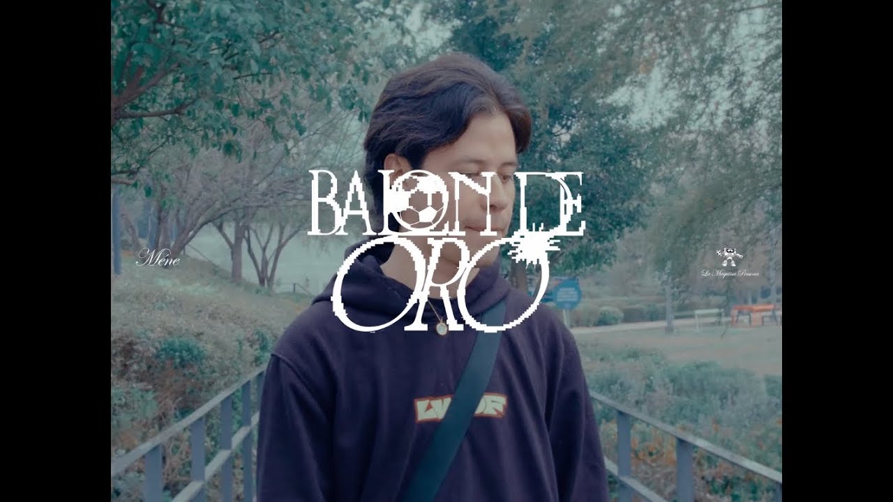 Méne - Balón de Oro (Video Oficial)