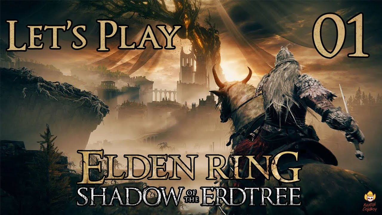 Elden Ring: Тень Эрддрева — Давайте поиграем. Часть 1: В Страну Теней
