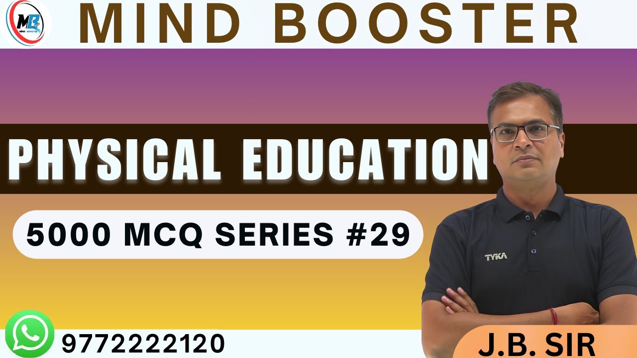 PHYSICAL EDUCATION | RAJASTHAN PTI , EMRS  ,UP TGT |  5000 mcq series28 