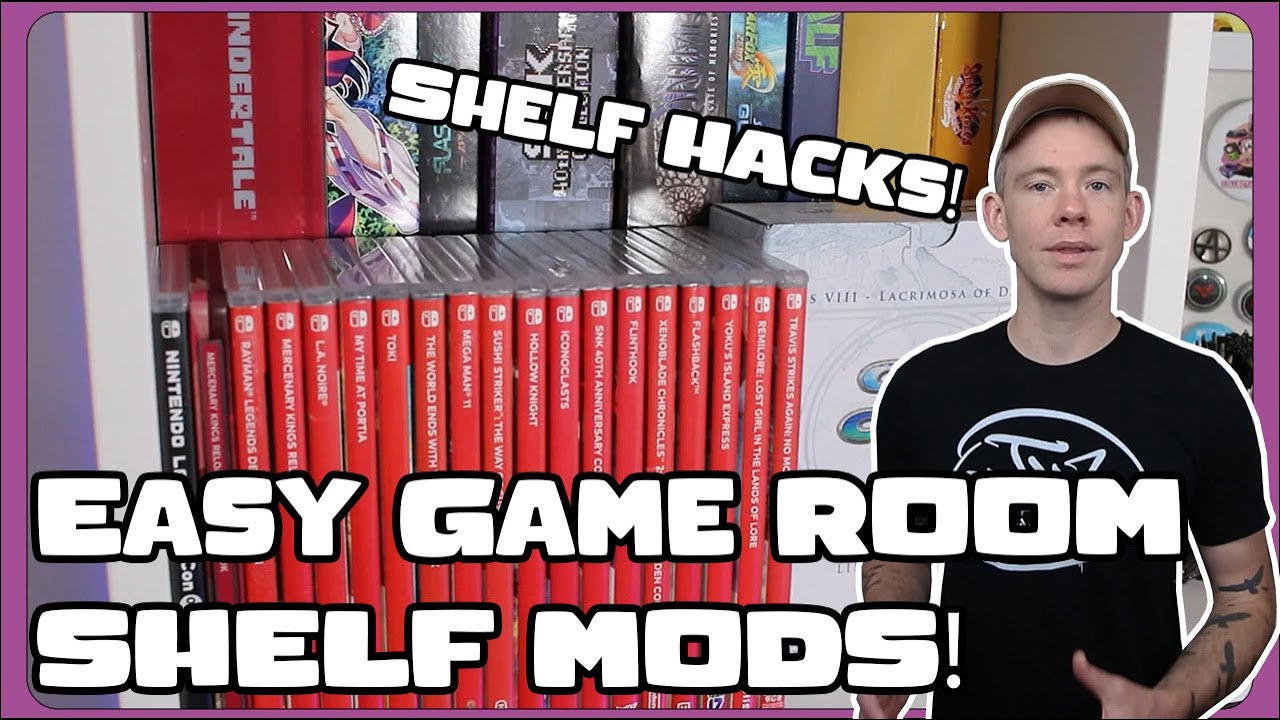 Shelf Hacks Mods and improvements (Game Room Display Ideas)
