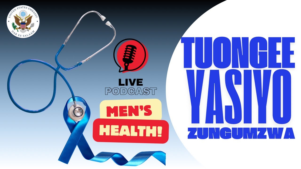 Afya ya Mwanaume- Tuongee yasiyozungumzwa.
